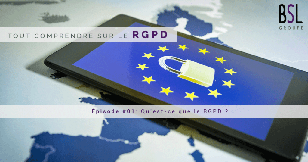 rgpd episode  groupe bsl securite agence securite ile de france