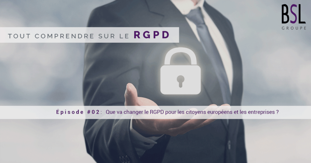 rgpd episode  groupe bsl securite agence securite ile de france