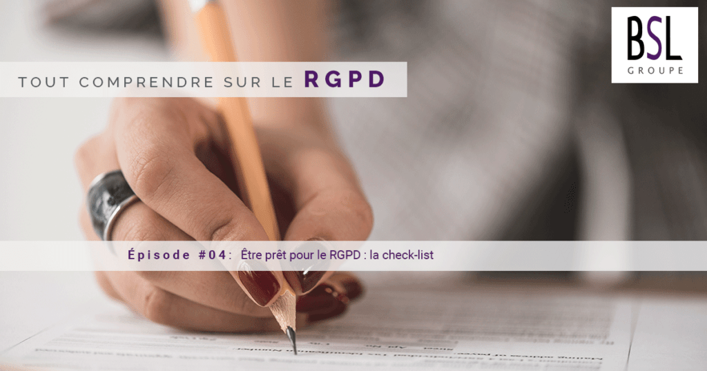 rgpd checklist groupe bsl securite agence securite ile de france paca rhone alpes