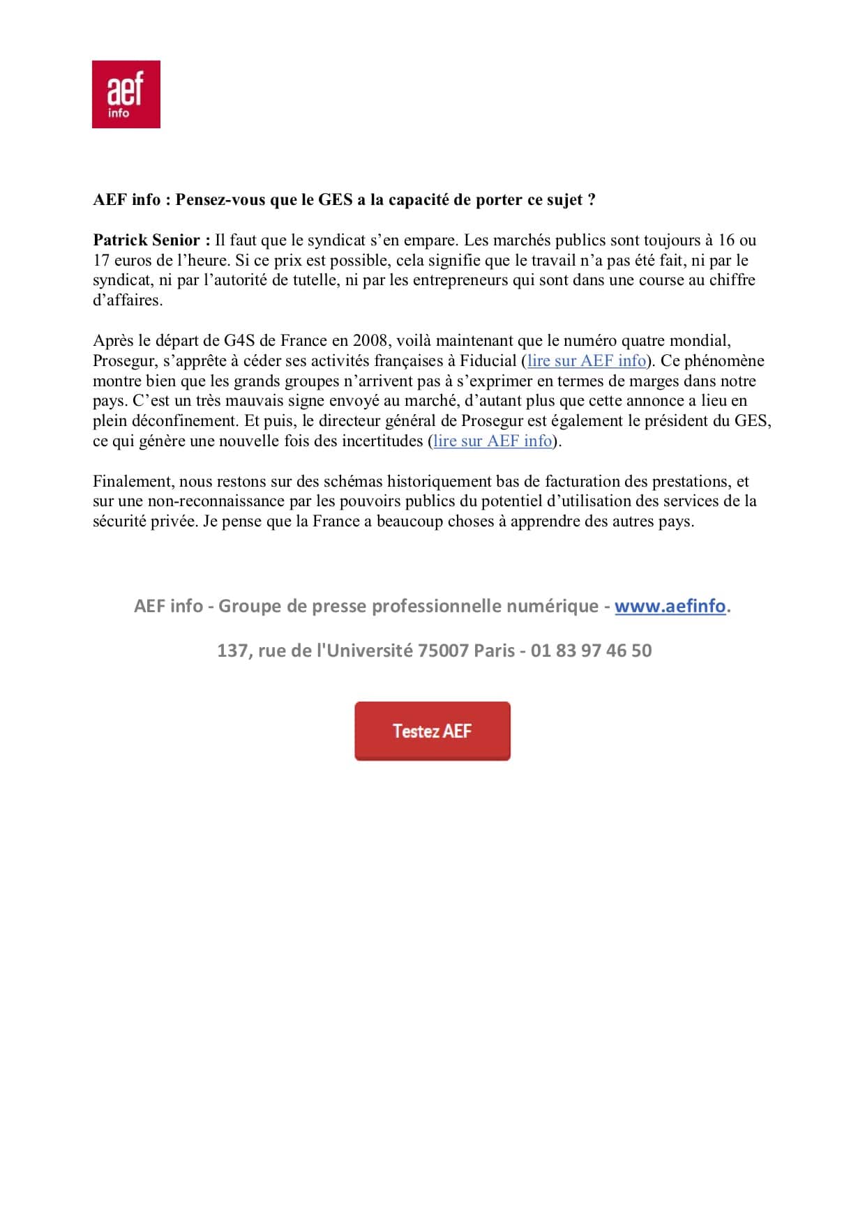 Dépéche AEF Sécurité Globale N° 628857 rédigée par Marie Desrumaux Il y a en France une non-reconnaissance du potentiel de la sécurité privée Patrick Senior BSL sécurité-4