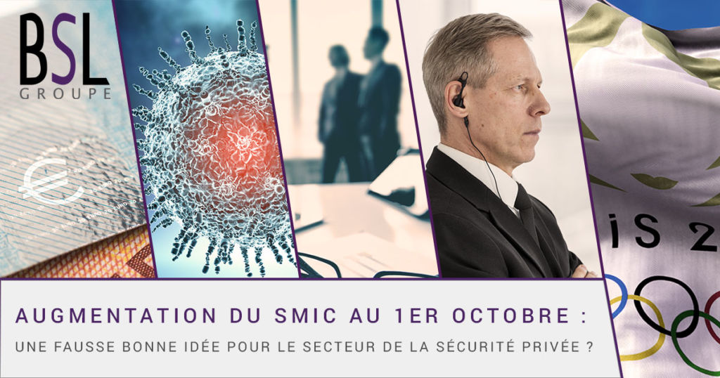 groupe bsl securite smic fausse bonne idee securite privee