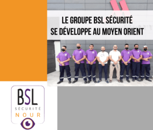 groupe-bsl-securité-expansion-maghreb-nour-security